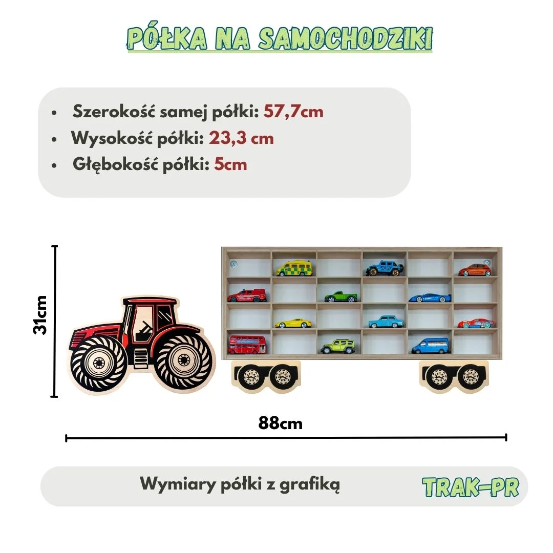 Półka na samochodziki z traktorami i wymiarami.